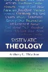 Anthony Thiselton, Anthony C. Thiselton, Canon Anthony C. Thiselton, THISELTON ANTHONY C - SYSTEMATIC THEOLOGY
