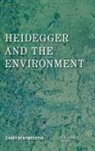 Casey Rentmeester - Heidegger Amp the Environment