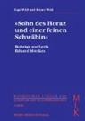Ing Wild, Inge Wild, Reiner Wild - "Sohn des Horaz und einer feinen Schwäbin"