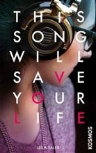 Leila Sales - This Song Will Save Your Life
