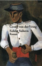 Georg von der Vring, Jörg W. Rademacher, Jör W Rademacher, Jörg W Rademacher - Soldat Suhren