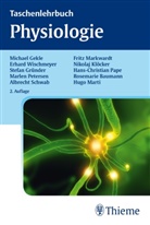 Michae Gekle, Michael Gekle, Stefan Gründer, Marlen Petersen, Albrecht Schwab, Erhar Wischmeyer... - Taschenlehrbuch Physiologie