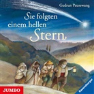 Gudrun Pausewang, Julia Nachtmann, Rolf Nagel, Bernd Stephan - Sie folgten einem hellen Stern, Audio-CD (Hörbuch)