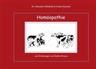 Alexandra Helmbold, Alexandra (Dr. Helmbold, Andrea Kunrath - Homöopathie