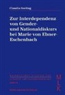 Claudia Seeling - Zur Interdependenz von Gender- und Nationaldiskurs bei Marie von Ebner-Eschenbach