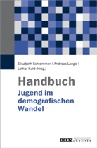 Lothar Kuld, Andre Lange, Andrea Lange, Andreas Lange, Elisabeth Schlemmer - Handbuch Jugend im demografischen Wandel