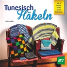 Kathrin Müller - Tunesisch Häkeln