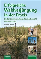 Bernhard Henning - Erfolgreiche Waldverjüngung