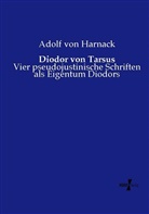Adolf Von Harnack - Diodor von Tarsus