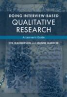 Eva Magnusson, Eva (Umea Universitet Magnusson, Eva Marecek Magnusson, Magnusson Eva, Jeanne Marecek, Jeanne (Swarthmore College Marecek... - Doing Interview-Based Qualitative Research