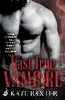 Kate Baxter, Baxter Kate - The Last True Vampire: Last True Vampire 1