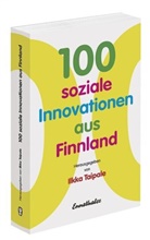 Ilkk Taipale, Ilkka Taipale - 100 soziale Innovationen aus Finnland