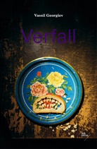 Vassil Georgiev, Vassil St. Georgiev, Viktori Dimitrova Popova, Viktoria Dimitrova Popova - Verfall