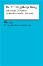 Hans-Joachim Müller, Gerhar Henke-Bockschatz, Gerhard Henke-Bockschatz - Der Dreißigjährige Krieg