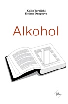 Dejana Dragoeva, Kalin Terzijaki, Kali Terzijski, Kalin Terzijski, Viktori Dimitrova Popova, Viktoria Dimitrova Popova - Alkohol