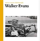 David Campany, Walker Evans, Walker Campany Evans, Walker Evans, Walker Evans - Aperture Masters of Photography