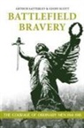 A. Satterley, G. Scott - Battlefield Bravery
