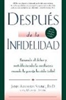 Dr. Janis A. Spring, Janis A Spring, Janis A. Spring - Despues de la infidelidad