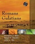 Ralph P. Martin, Douglas J. Moo, Julie Wu - Romans, Galatians