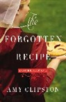 Amy Clipston - The Forgotten Recipe