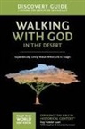 Ray Vander Laan, Ray Vander Laan - Walking with God in the Desert Discovery Guide: 12