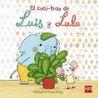 Natascha S. Rosenberg, Natascha S. Rosenberg - El cucú-tras de Luis y Lula