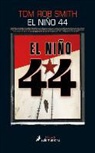 Tom Rob Smith - El Nino 44 = The Child 44