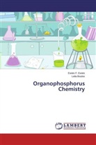 Leila Boulos, Ewies Ewies, Ewies F Ewies, Ewies F. Ewies - Organophosphorus Chemistry