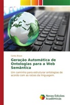 Carlos Bravo - Geração Automática de Ontologias para a Web Semântica