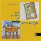 Claire D'Harcourt, Vincent van Gogh - Un cadro de Van Gogh