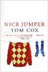 Tom Cox - Nice Jumper