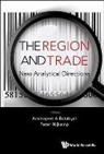 Amitrajeet A Batabyal &amp; Peter Nijkamp, A Batabyal Amitrajeet, A. Batabyal Amitrajeet, Amitrajeet A Batabyal, Amitrajeet A. Batabyal, Peter Nijkamp... - REGION AND TRADE, THE