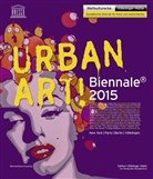 Je Aérosol, Jef Aérosol, Ala Awad, Alaa Awad, Ammar Abo Bakr, Ammar Abo u a Bakr... - Urban Art! Biennale 2015