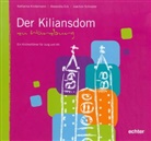 Alexandr Eck, Alexandra Eck, Katharin Kindermann, Katharina Kindermann, Schroeter, Jo Schroeter... - Der Kiliansdom zu Würzburg