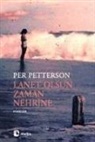 Per Petterson - Lanet Olsun Zaman Nehrine