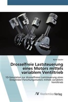 Björn Sauter - Drosselfreie Laststeuerung eines Motors mittels variablem Ventiltrieb