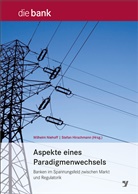 Stefan Hirschmann, Wilhelm Niehoff - Aspekte eines Paradigmenwechsels