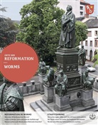 Volker Jung, Volke Jung (Dr.), Ulrich Oelschläger, Oelschläger (Dr.) - Orte der Reformation, Worms