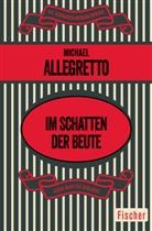 Michael Allegretto - Im Schatten der Beute