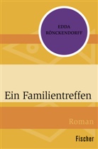 Edda Rönckendorff - Ein Familientreffen