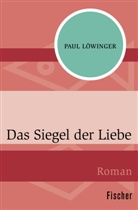 Paul Löwinger - Das Siegel der Liebe