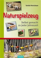 Torkild Hinrichsen - Naturspielzeug