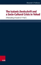 Alexander Prokhorov, Alexander V Prokhorov, Alexander V. Prokhorov - The Isaianic Denkschrift and a Socio-Cultural Crisis in Yehud