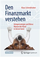 Klaus Schredelseker - Den Finanzmarkt verstehen