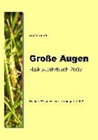 Volke Friebel, Volker Friebel - Große Augen