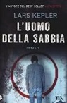 Lars Kepler - L'uomo della sabbia