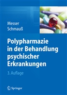 Thoma Messer, Thomas Messer, Schmauss, Schmauss, Max Schmauß - Polypharmazie in der Behandlung psychischer Erkrankungen