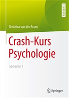 Christina Assen, Christina von der Assen, Christina von der Assen - Crash-Kurs Psychologie