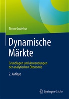 Timm Gudehus - Dynamische Märkte