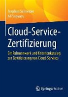 Stepha Schneider, Stephan Schneider, Ali Sunyaev - Cloud-Service-Zertifizierung
